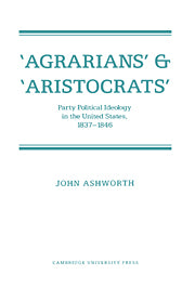 'Agrarians' and 'Aristocrats'