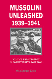 Mussolini Unleashed, 1939–1941