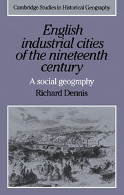 English Industrial Cities of the Nineteenth Century