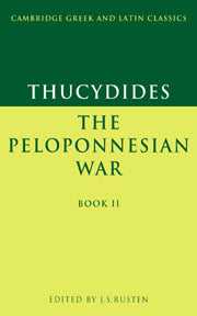 Thucydides: The Peloponnesian War Book II