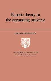 Kinetic Theory in the Expanding Universe