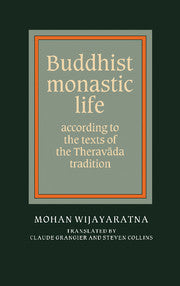 Buddhist Monastic Life