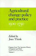 Chapters from The Agrarian History of England and Wales: Volume 3, Agricultural Change: Policy and Practice, 1500–1750