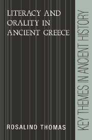 Literacy and Orality in Ancient Greece