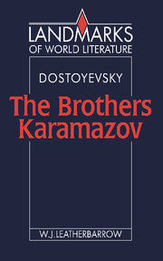 Dostoyevsky: The Brothers Karamazov