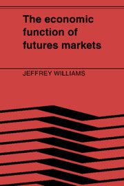The Economic Function of Futures Markets