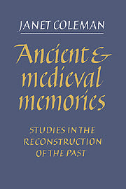 Ancient and Medieval Memories