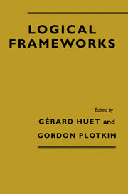 Logical Frameworks