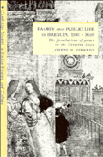 Family and Public Life in Brescia, 1580–1650