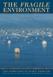 The Fragile Environment