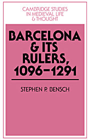 Barcelona and its Rulers, 1096–1291