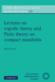 Lectures on Ergodic Theory and Pesin Theory on Compact Manifolds
