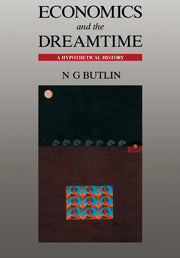 Economics and the Dreamtime