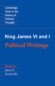 King James VI and I: Political Writings