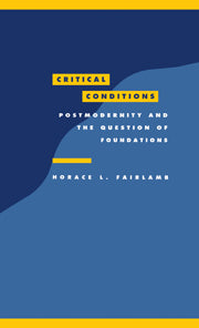 Critical Conditions