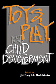 Toys, Play, and Child Development