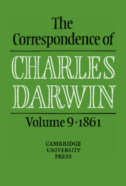 The Correspondence of Charles Darwin: Volume 9, 1861