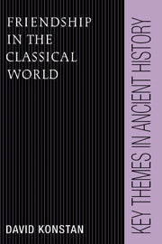 Friendship in the Classical World