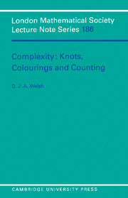 Complexity: Knots, Colourings and Countings