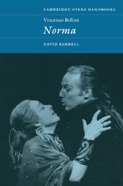 Vincenzo Bellini: Norma
