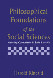 Philosophical Foundations of the Social Sciences
