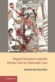 Organ Donation and the Divine Lien in Talmudic Law