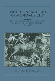 The Decline and Fall of Medieval Sicily