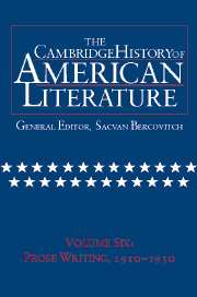 The Cambridge History of American Literature: Volume 6, Prose Writing, 1910–1950