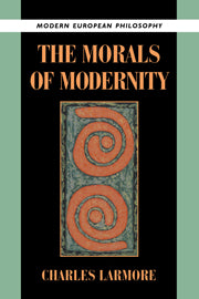 The Morals of Modernity