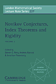 Novikov Conjectures, Index Theorems, and Rigidity: Volume 2