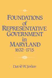 Foundations of Representative Government in Maryland, 1632–1715