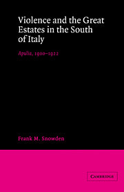 Violence and the Great Estates in the South of Italy