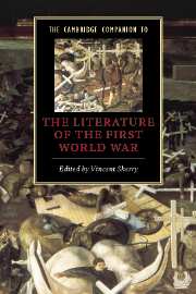The Cambridge Companion to the Literature of the First World War