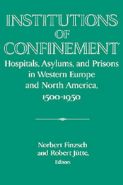 Institutions of Confinement