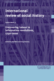 Uncovering Labour in Information Revolutions, 1750–2000: Volume 11