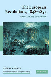 The European Revolutions, 1848–1851