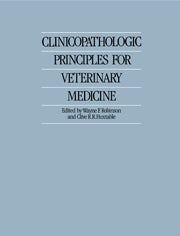 Clinicopathologic Principles for Veterinary Medicine