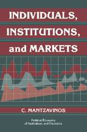 Individuals, Institutions, and Markets