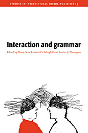 Interaction and Grammar