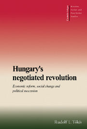 Hungary's Negotiated Revolution