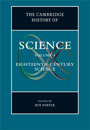 The Cambridge History of Science: Volume 4, Eighteenth-Century Science