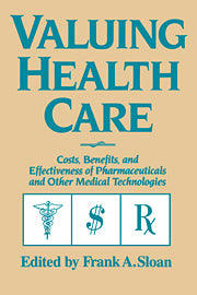 Valuing Health Care