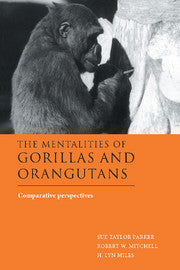 The Mentalities of Gorillas and Orangutans