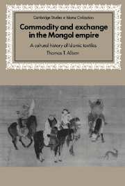 Commodity and Exchange in the Mongol Empire