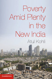 Poverty amid Plenty in the New India