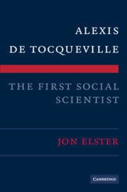 Alexis de Tocqueville, the First Social Scientist