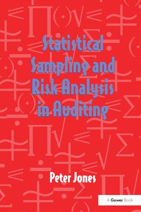 Statistical Sampling and Risk Analysis in Auditing