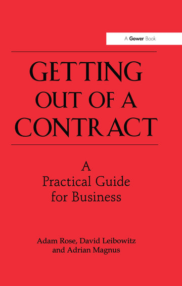 Getting Out of a Contract  - A Practical Guide for Business