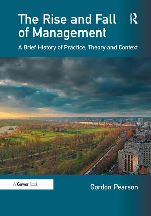 Rise and Fall of Management