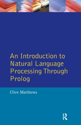 Introduction to Natural Language Processing Through Prolog